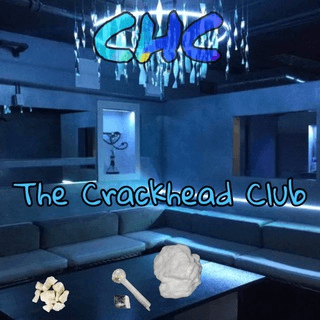 Crackhead Club